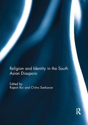 Religion and Identity in the South Asian Diaspora