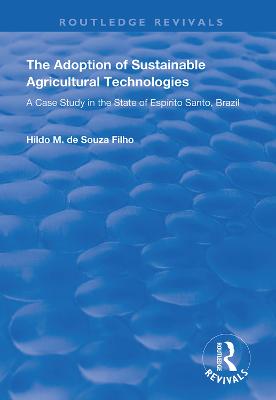 Adoption of Sustainable Agricultural Technologies