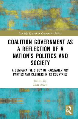 Coalition Government as a Reflection of a Nation's Politics and Society