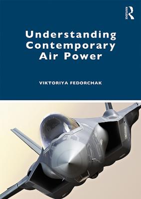 Understanding Contemporary Air Power