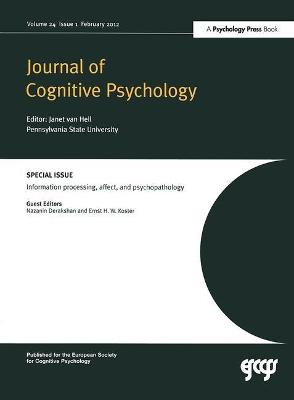 Information Processing, Affect and Psychopathology