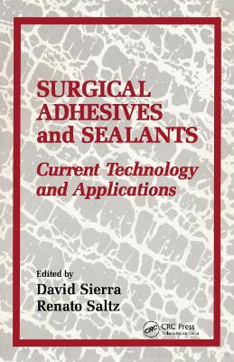 Surgical Adhesives & Sealants