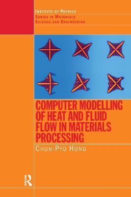 Computer Modelling of Heat and Fluid Flow in Materials Processing
