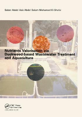 Nutrients Valorisation via Duckweed-based Wastewater Treatment and Aquaculture