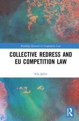 Collective Redress and EU Competition Law