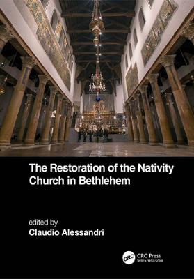 Restoration of the Nativity Church in Bethlehem