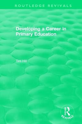 Developing a Career in Primary Education (1994)