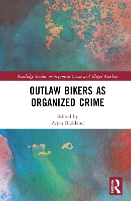 Outlaw Bikers as Organized Crime