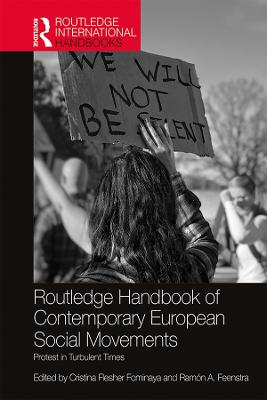Routledge Handbook of Contemporary European Social Movements