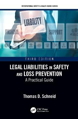 Legal Liabilities in Safety and Loss Prevention