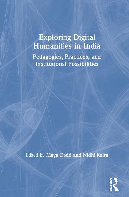 Exploring Digital Humanities in India
