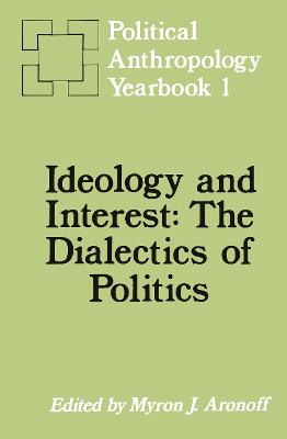 Ideology and Interest