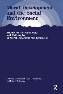 Moral Development and the Social Environment