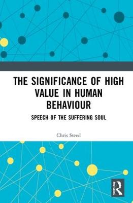 Significance of High Value in Human Behaviour