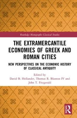 Extramercantile Economies of Greek and Roman Cities