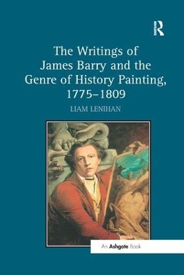 The Writings of James Barry and the Genre of History Painting, 1775-1809