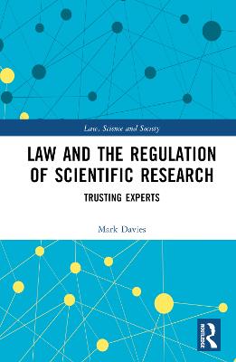 Law and the Regulation of Scientific Research