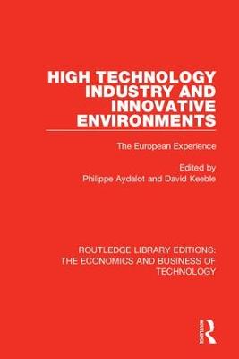 High Technology Industry and Innovative Environments