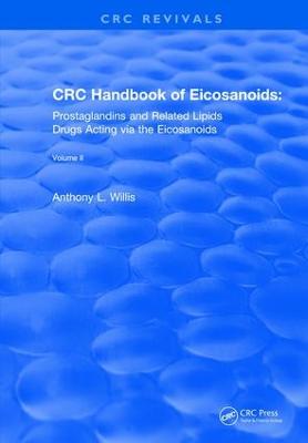 Revival: CRC Handbook of Eicosanoids, Volume II (1989)