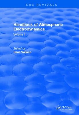 Revival: Handbook of Atmospheric Electrodynamics (1995)