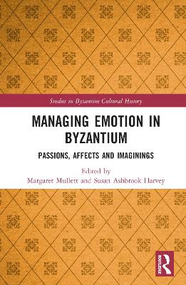 Managing Emotion in Byzantium