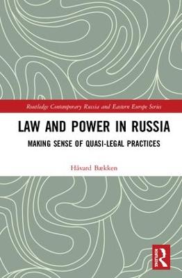 Law and Power in Russia