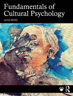 Fundamentals of Cultural Psychology