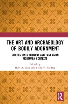 The Art and Archaeology of Bodily Adornment