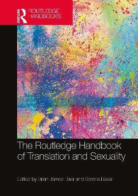 Routledge Handbook of Translation and Sexuality