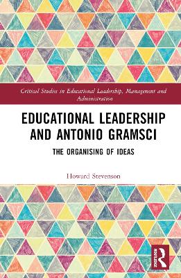 Educational Leadership and Antonio Gramsci