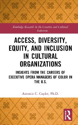 Access, Diversity, Equity and Inclusion in Cultural Organizations