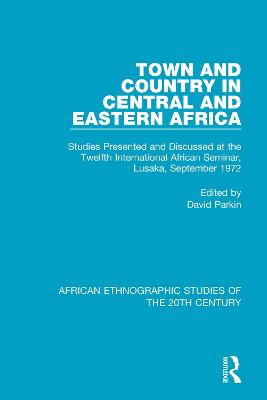 Town and Country in Central and Eastern Africa