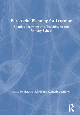Purposeful Planning for Learning