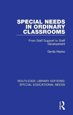 Special Needs in Ordinary Classrooms