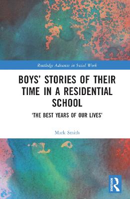 Boys' Stories of Their Time in a Residential School