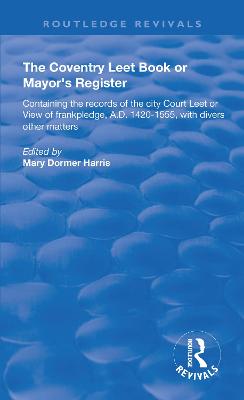 Coventry Leet Book or Mayor's Register