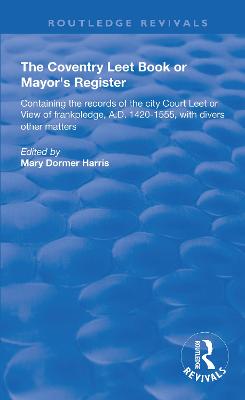 Coventry Leet Book or Mayor's Register
