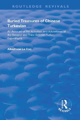 Buried Treasures of Chinese Turkestan