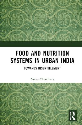 Food and Nutrition Systems in Urban India