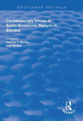 Contemporary Issues in Socio-Economic Reform in Zambia