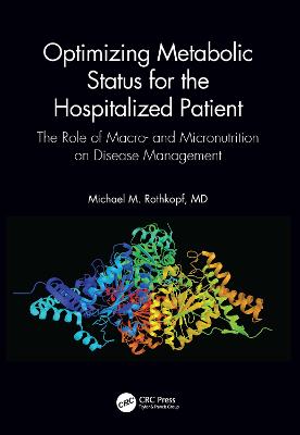 Optimizing Metabolic Status for the Hospitalized Patient