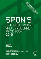 Spon's External Works and Landscape Price Book 2019