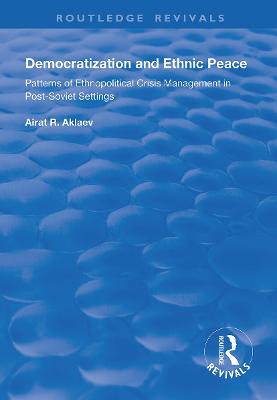 Democratization and Ethnic Peace