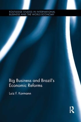 Big Business and Brazil's Economic Reforms