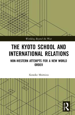 The Kyoto School and International Relations