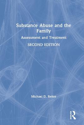 Substance Abuse and the Family