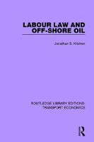 Labour Law and Off-Shore Oil