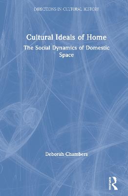 Cultural Ideals of Home