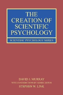 Creation of Scientific Psychology