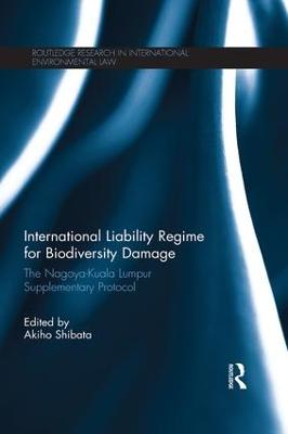 International Liability Regime for Biodiversity Damage